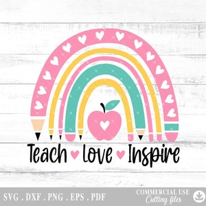 Teach Love Inspire Svg, Back to School Svg, PNG, DXF, Teach Love Inspire, positive quote, digital file png, dxf png Cutting Files for Cricut