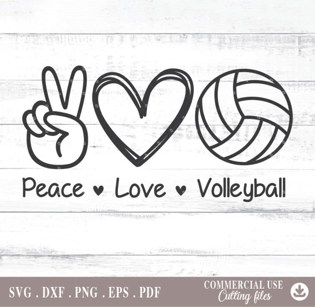 Peace Love Volleyball Svg, Volleyball Heart Svg, Heart Peace Love ...