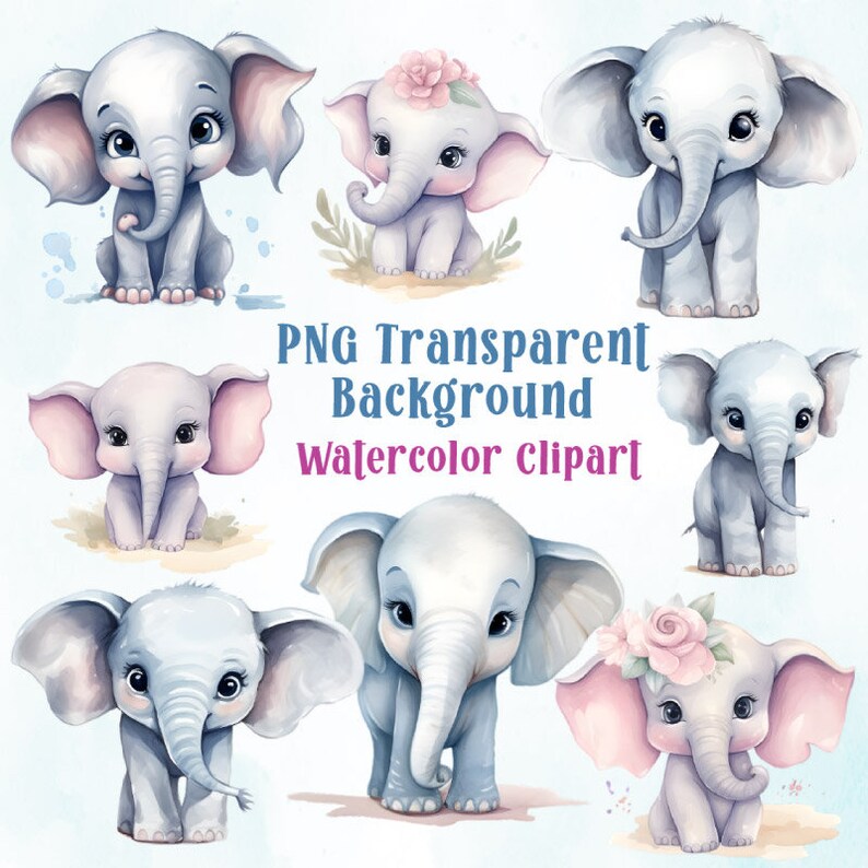 30 Watercolor Baby Elephant Clipart, Baby Elephant Png, Baby Elephant ...