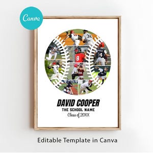 K&ouml;nnte beinhalten: Ein gerahmtes Baseball-Collage mit einem Baseball-Design und Spielerfotos. Der Text "DAVID COOPER", "THE SCHOOL NAME" und "Class of 20XX" werden angezeigt. Das Canva-Logo befindet sich oben links. Der Text "Editable Template in Canva" befindet sich unten.