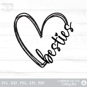 Besties Heart Svg, Besties Heart Clipart, Heart Svg, Friendship Quotes Svg, Friendship Svg, Cutting Files for Cricut A695