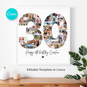 Editable 30th Birthday, 30th Birthday Photo Collage Template, Number 30 Collage, 30th Birthday Canva, Number Collage, Mom Gift A1020