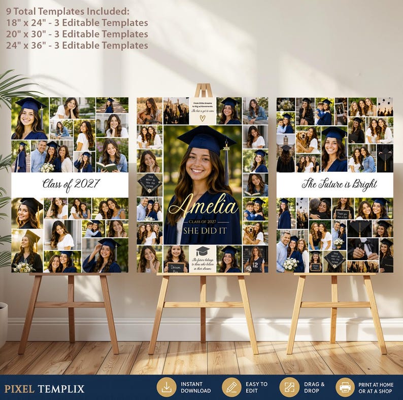 May include: Three graduation photo collage templates on wooden easels. Text includes "Class of 2027", "Amelia", "She Did It", and "The Future is Bright". The templates feature multiple photo slots, graduation cap icons, and dimensions of 18"x24", 20"x30", and 24"x36".