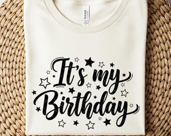 Es ist mein Geburtstag Svg, alles Gute zum Geburtstag Png, Geburtstagsparty, alles Gute, Geburtstagsmädchen Svg, Geburtstagsjunge Svg, Geburtstagsshirt Svg, Geburtstagssvg AB824