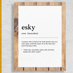 Esky | Drunk Funny Australian slang, phrase and humor definition for your wall art | Digital Download | Art Print | Australian Poster