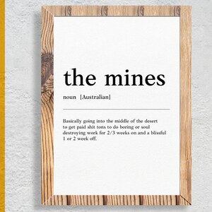 The Mines | Funny Australian slang, phrase and humor definition for your wall art | Digital Download | Art Print | Gift for friends