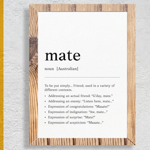 Mate | Funny Australian slang, phrase and humor definition for your wall art | Digital Download | Art Print | Gift for friends and family
