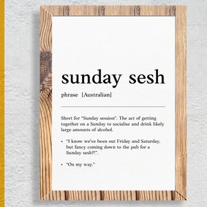 Sunday Sesh | Funny Australian slang, phrase and humor definition for your wall art | Digital Download | Art Print | Gift for friends