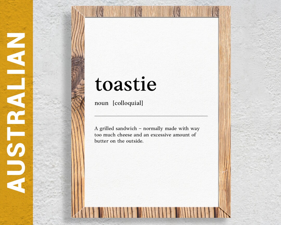 Toastie Toasted Sandwich Funny Australian Slang, Phrase and Humor