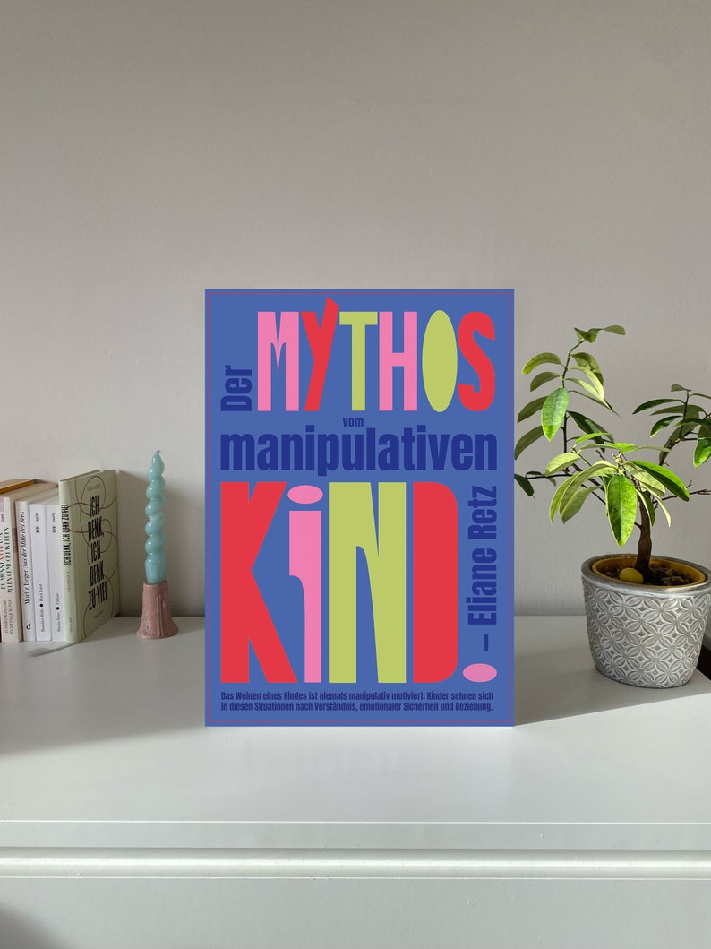 Der Mythos vom manipulativen Kind A3 Poster Typo Poster Typographie Grafikdesign Posterdesign Grafik Grafik Design Print Blau