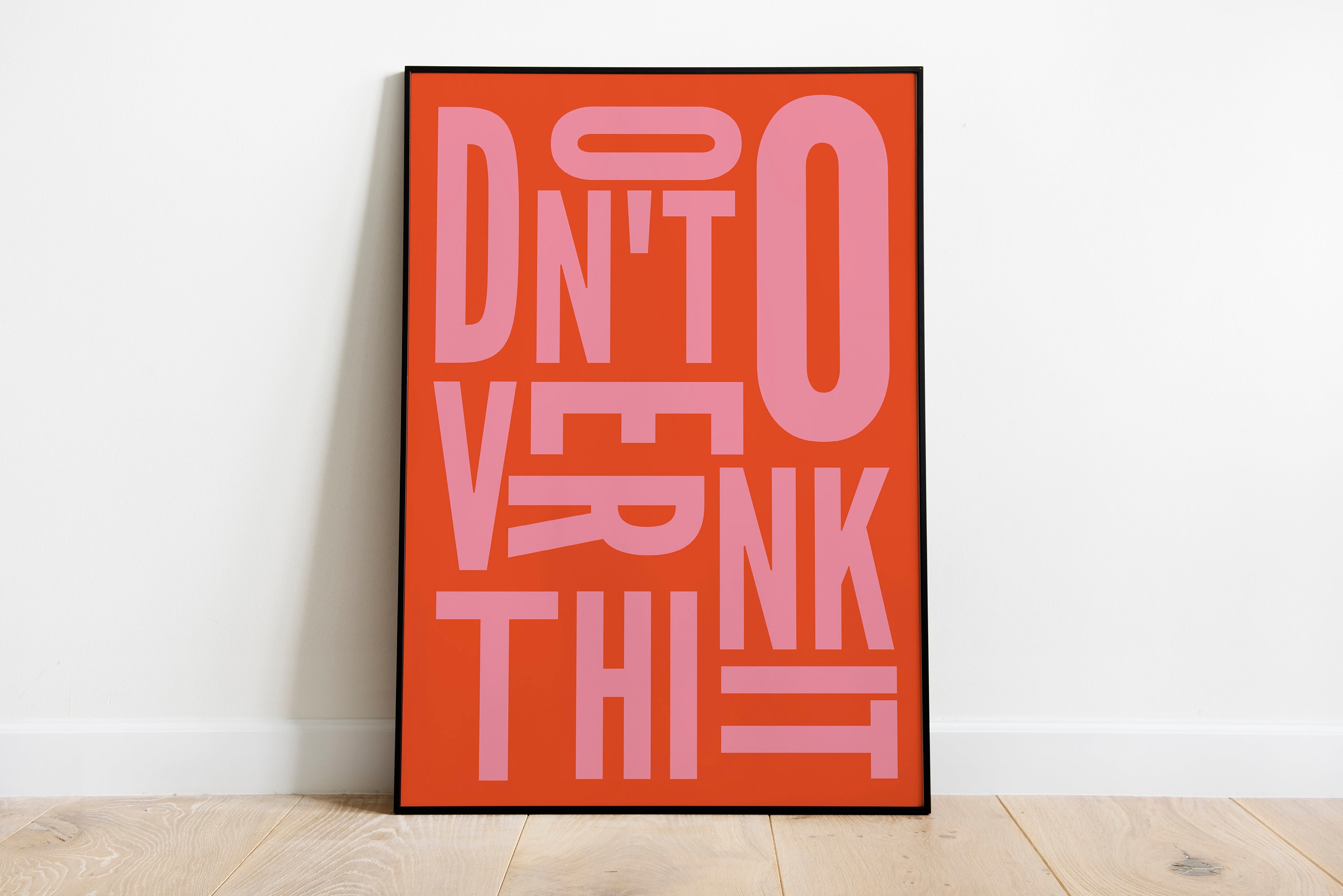 DONT OVERTHINK IT! A2 Poster | Typo Poster | Typographie | Grafikdesign ...