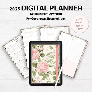May include: A digital planner for 2025 with a floral design. The planner is shown on a tablet with a stylus. The planner includes a year at a glance, monthly calendar pages, and daily pages. The planner is fully hyperlinked with tabs.