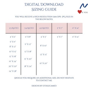 May include: Digital download sizing guide for printable designs. The guide shows different aspect ratios and corresponding sizes in inches, such as 4x6, 6x9, 8x12, 10x15, 12x18, 16x24, 20x30, and 24x38.