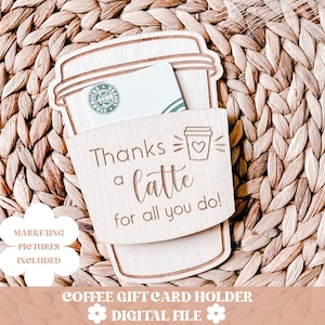 ギフト カード ホルダー svg、サンクス ア ラテ svg ファイル、コーヒー ギフト カード ホルダー svg、glowforge ファイル、ギフト カード ホルダー ファイル、svg ファイル、ギフト カード svg