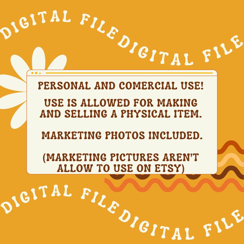 May include: A yellow background with the text "DIGITAL FILE DIGITAL FILE" repeated around the edges. A white rectangle with the text "PERSONAL AND COMERCIAL USE! USE IS ALLOWED FOR MAKING AND SELLING A PHYSICAL ITEM. MARKETING PHOTOS INCLUDED. (MARKETING PICTURES AREN'T ALLOW TO USE ON ETSY)" is in the center of the image.