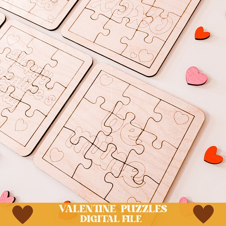 May include: Four unfinished wooden jigsaw puzzles with Valentine's Day themes. The puzzles feature the words "Happy Valentine's Day", "We", and "Love You".