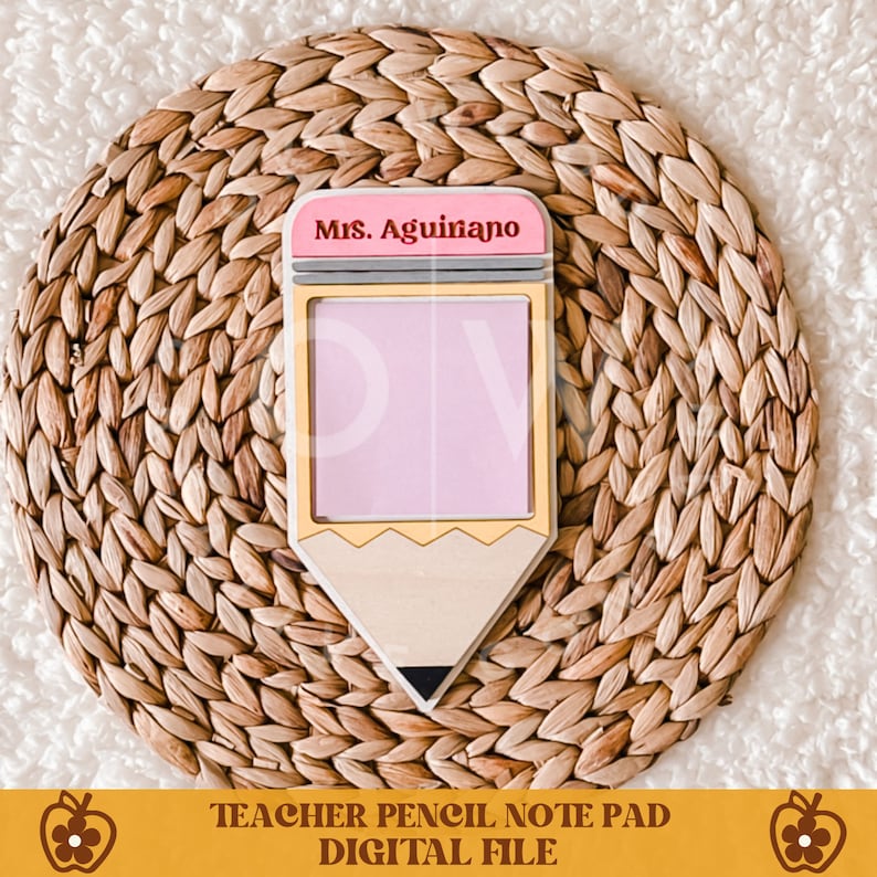 May include: A teacher-themed pencil-shaped notepad with a pink eraser and a pink notepad. The notepad has the text "Mrs. Aguiano" on the eraser. The notepad is on a woven, circular placemat. The bottom of the image has the text "TEACHER PENCIL NOTE PAD DIGITAL FILE".