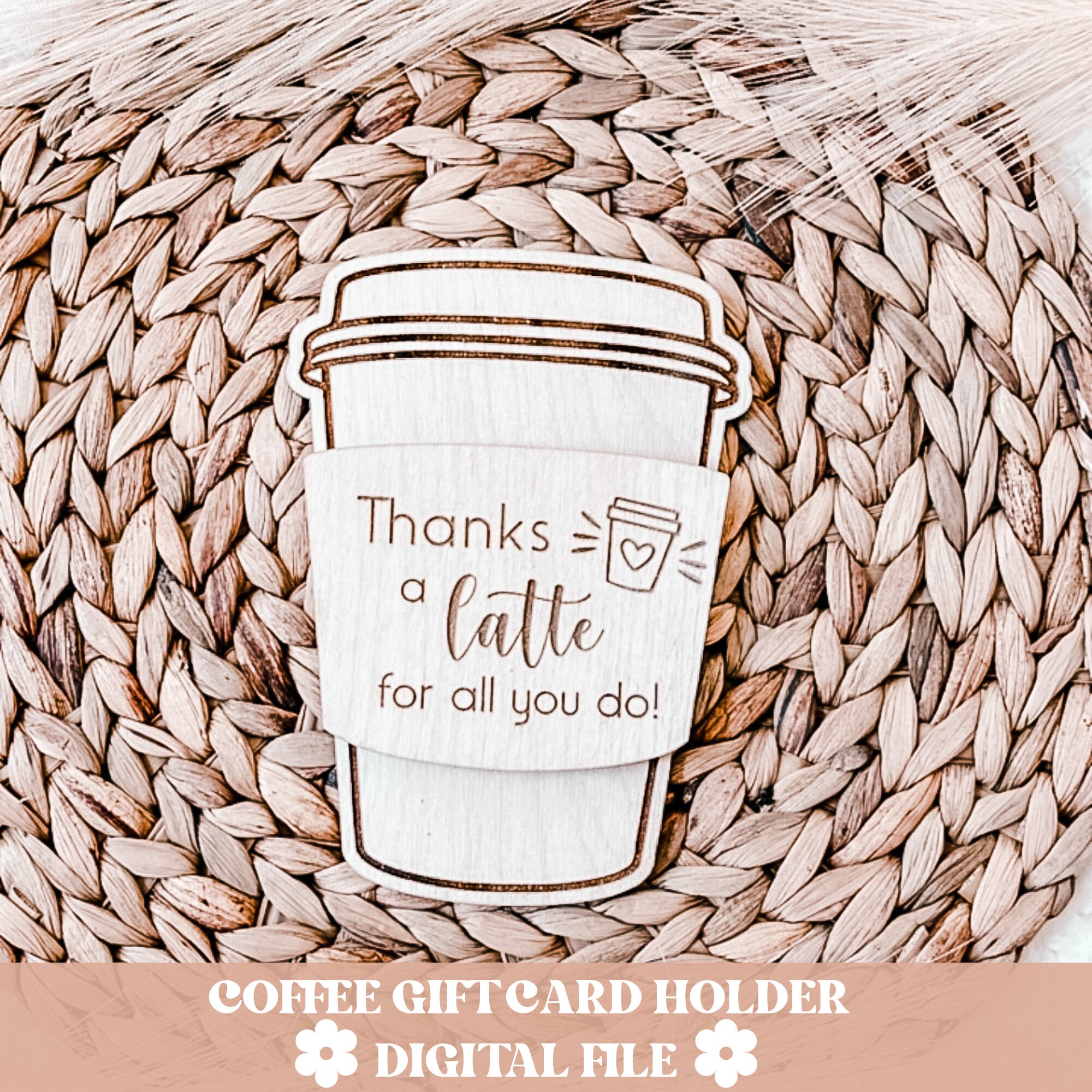Gift Card Holder Svg, Thanks a Latte Svg File, Coffee Gift Card Holder ...