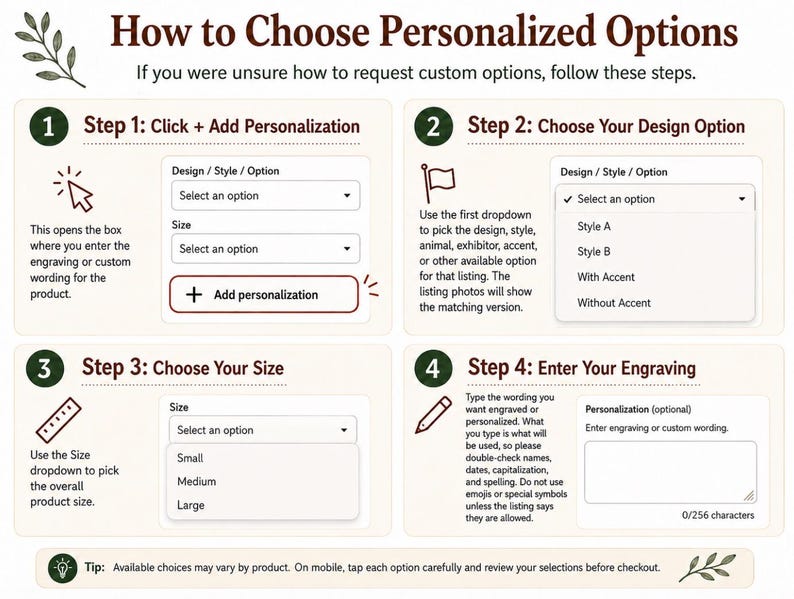 May include: An instructional graphic titled How to Choose Personalized Options with four numbered steps. It illustrates dropdown menus for selecting design, style, and size, plus a text box for entering custom engraving details and a tip at the bottom.