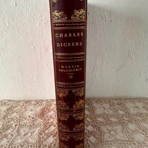 Martin Chuzzlewit II by Charles Dickens, printed 1892 by Estes & Lauriat of Boston Roxburgh Edition antique book