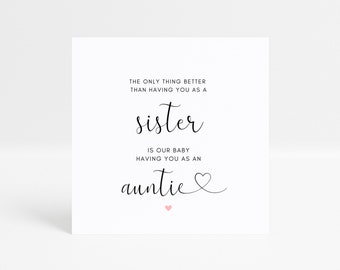 Sister promoted to Auntie card, pregnancy reveal, baby announcement