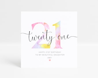 21st Twenty One Personalised Birthday Card, Daughter, Sister, Granddaughter, Niece, Best Friend, Keepsake, Gift