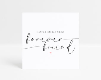 Puede incluir: Una tarjeta blanca con caligrafía negra que dice "Feliz cumpleaños a mi amigo para siempre" con un pequeño corazón rosa debajo del texto.