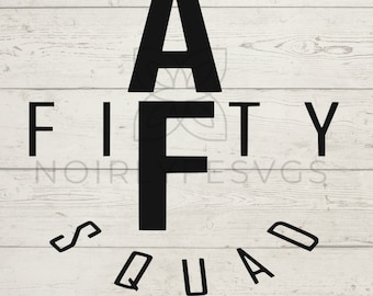 CINQUENTA AF Esquadrão minimalista, Svg, 50º aniversário svg, png, silhueta, camiseta de aniversário svg, copo svg