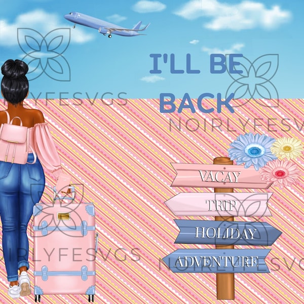 I'LL BE BACK black bun//pink/ png//sublimation//cricut file//Travel sublimation file//Passport cover//silhouette file//I'll be back png//