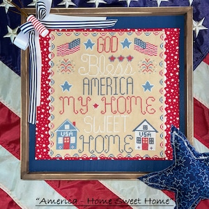 America - Home Sweet Home - Digital Download Pattern