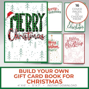 May include: A collection of Christmas-themed gift card book covers. The main design features "MERRY Christmas" in green plaid and red script, with a Santa hat. Additional covers showcase various festive designs. The text "BUILD YOUR OWN GIFT CARD BOOK FOR CHRISTMAS" is also included.