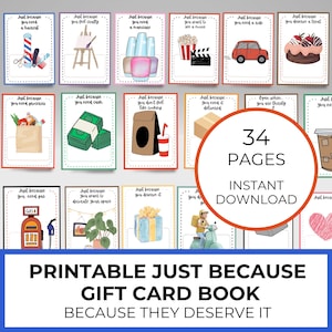 Puede incluir: Un conjunto de páginas imprimibles de libros de tarjetas de regalo con varios temas, incluyendo un corte de pelo, manicura, comestibles y más. La imagen incluye el texto "34 PÁGINAS" y "DESCARGA INSTANTÁNEA" con las palabras "PRINTABLE JUST BECAUSE GIFT CARD BOOK BECAUSE THEY DESERVE IT".