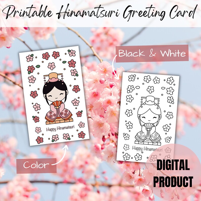May include: Printable coloring page featuring a girl in traditional Japanese clothing with cherry blossoms. The text "Happy Hinamatsuri" is included.  The page is available in color and black and white.