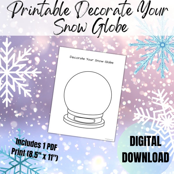 Printable Decorate Your Snow Globe, Snow Globe Craft, Winter Classroom Activity, School Activity for Winter, Homeschool Activity