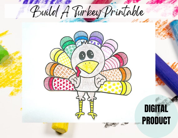 Printable Build A Turkey Thanksgiving Turkey Craft Turkey