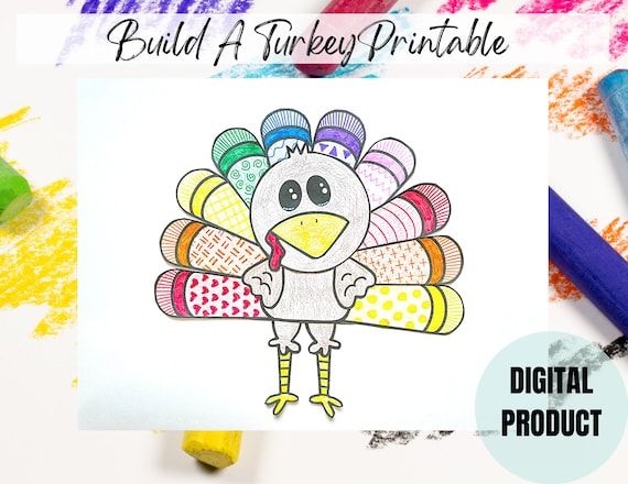 Printable Build A Turkey Thanksgiving Turkey Craft Turkey