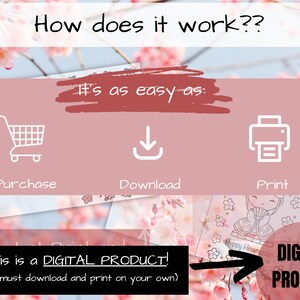May include: A pink and white graphic with the text "How does it work??" and "It's as easy as:" with three icons representing purchase, download, and print. The text "This is a DIGITAL PRODUCT! (you must download and print on your own)" is also included.