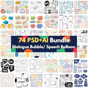 May include: A set of 74 colorful and black and white speech bubbles and dialogue boxes. The bubbles are in various shapes and sizes, with some featuring polka dots, stripes, and other patterns. The text "74 PSD+AI Bundle Dialogue Bubble/ Speech Balloon" is in the center of the image.
