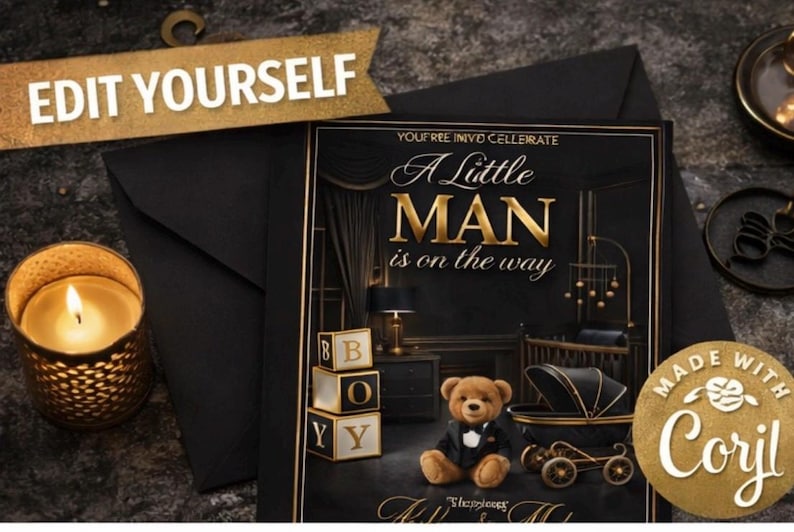 May include: Black and gold baby shower invitation with the text "A Little MAN is on the way." The design includes a teddy bear, baby carriage, and blocks spelling "BOY."