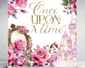 May include: A white backdrop with a pink and purple castle, pink roses, and gold glitter text that reads "Once Upon A Time".