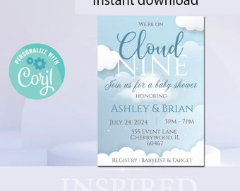 May include: A blue and white baby shower invitation with the text "We're on Cloud Nine" and a cloud design. The invitation includes the names Ashley & Brian, the date July 24, 2024, the time 3PM - 7PM, the address 555 Event Lane, Cherrywood, IL 60467, and the registry information: Babylist & Target.