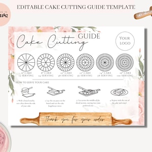 May include: A printable cake cutting guide template with floral illustrations. The guide shows how to cut a 6-inch, 8-inch, 10-inch, 12-inch, 14-inch, and 16-inch cake into servings. The guide also includes instructions on how to serve the cake.