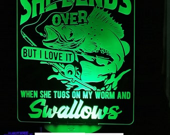 Fishing Sign with Remote Control "I Like It When She Bends Over" Design
