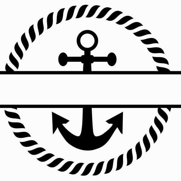 Monogram Anchor SVG Split Anchor Rope SVG Split Anchor Name Frame SVG Nautical Cut File Sailing Boat Anchor Svg Eps Dxf Png Jpg Png Pdf