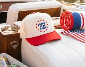 Bad Day to Be a Beer Trucker Hat Funny Fourth of July Hat Patriotic Beer Hat USA Party Snapback Cap