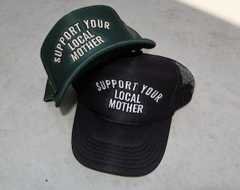 Apoya a tu madre local Gorra de camionero moderna para mamás Gorra de espuma bordada Gorra de estilo de vida de maternidad