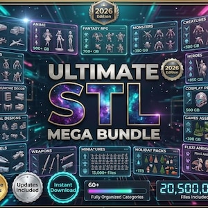 Puede incluir: Un gráfico digital que promociona un "Ultimate STL Mega Bundle" con categorías como Anime, Fantasy RPG y Monsters. La imagen incluye el texto "2026 Edition" y "Descarga instantánea."
