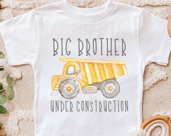 Big Brother Shirt, Big Brother Under Construction Shirt, Brother Digger Bodysuit, Pregnancy Announcement, Pregnancy Reveal Shirt, Big Bro