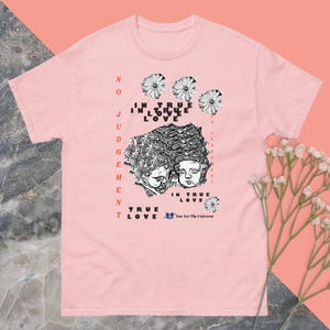 True Love-Unisex classic tee
