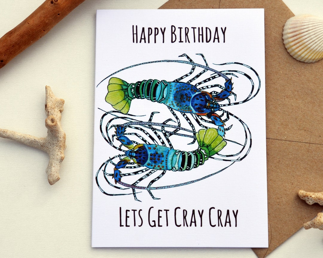 INSTANT DOWNLOAD Birthday Card Crayfish Lobster Cray Cray Etsy